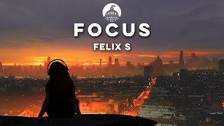 Felix S - Focus (Official Release) Resimi