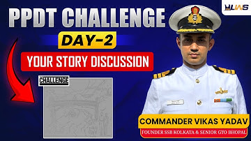 PPDT SSB Challenge Day-2 | PPDT Pictures With Stories | Best SSB Preparation From Scratch- LWS