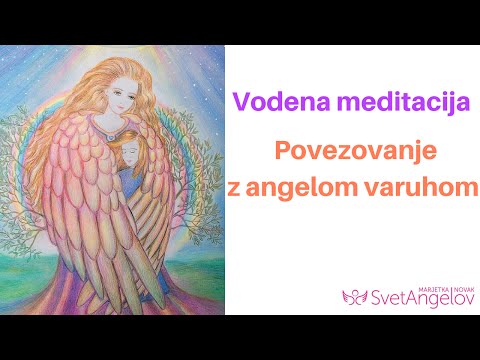 VODENA MEDITACIJA - Povezovanje z angelom varuhom