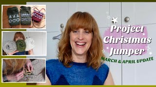 March/April Update!  Project Christmas Jumper 2023  Slow Making