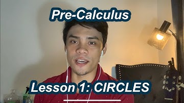Pre-Calculus Lesson 1 - Circles
