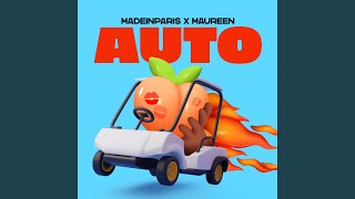 Auto - MadeInParis & Maureen