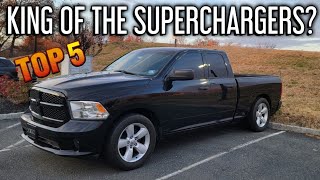 Top 5 BEST SUPERCHARGERS for your Ram 1500!
