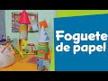 Como Fazer um Foguete de Papel | Atividades Manuais para Crianças | SuperHands: Ep 12