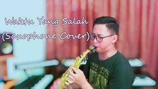 fiersa Besari Ft Tantri - waktu yg salah (Saxophone Cover by David Embang)