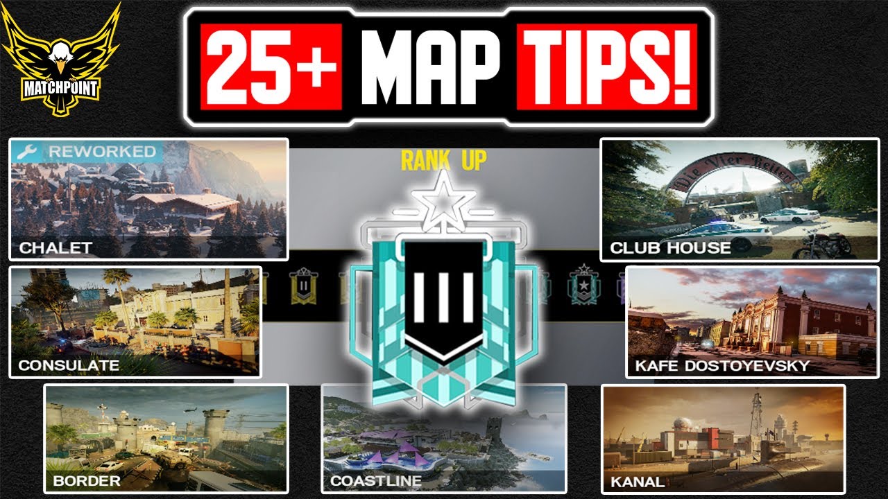 1 Tip to IMPROVE for Every Ranked Map in Rainbow Six Siege YouTube