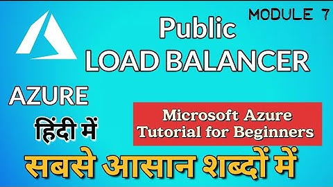 Public Load Balancer in Azure in Hindi FULL DEMO in Hindi | Azure tutorial for beginners |
