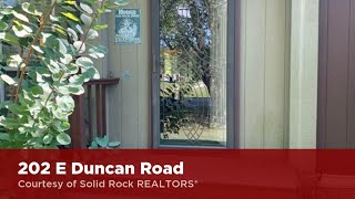 202 E Duncan Road video tour