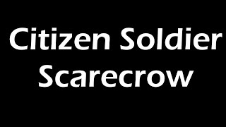 Citizen Soldier - Scarecrow Lyrics
