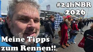 #24hNBR Vor dem Start   Tipps zum 24h Rennen 2026