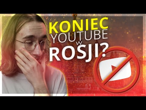 Koniec Youtube w ROSJI? Rosyjskie alternatywy Youtube