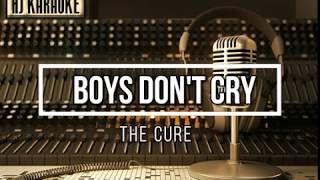 The Cure - Boys Don't Cry