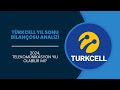 2024 Turkcell'in ( #TCELL ) Yılı Olabilir Mi?