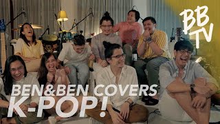 Video thumbnail of "BBTV (By Ben&Ben) Ep. 1 | K-Pop"
