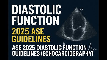 Latest ASE 2025 Diastolic Function Criteria – Full Echo Review for Cardiographers
