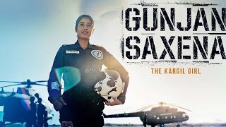 Gunjan Saxena: The Kargil Girl Full Movie (story) | Janhvi Kapoor