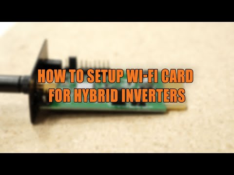 How to Setup Wi-Fi card for Voltacon / InfiniSolar Hybrid Inverters