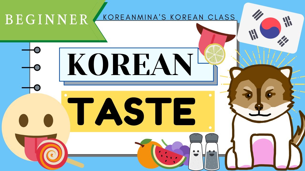 Taste In Korean Vocabulary Phrases Grammar All in One YouTube