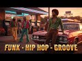 Funky Hip Hop & Soul Vibes – Retro Mix with Groovy Smooth Beats