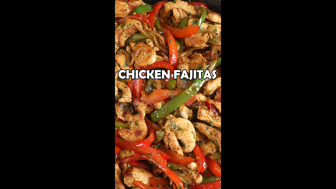 How to Make Chicken Fajitas Recipe #shorts