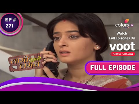 Laagi Tujhse Lagan | लागी तुझसे लगन | Ep.271| Will Nakusha Get The Clue?|क्या नकुशा को मिलेगा सुराग?