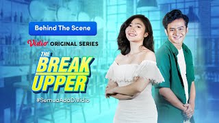 The Break Upper | Behind The Scene | Febby Rastanty, Kevin Ardilova, Carmela van Der Kruk | Vidio