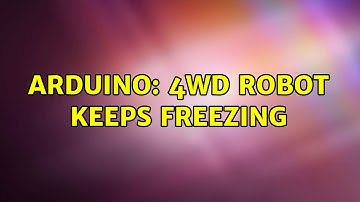 Arduino: 4WD Robot keeps freezing