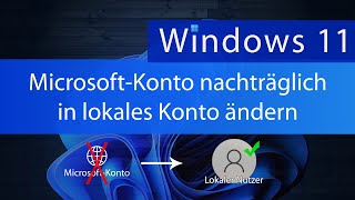 Windows 11 - Microsoft-Konto Nachträglich In Lokales Benutzerkonto Ändern Windows-Anmeldung