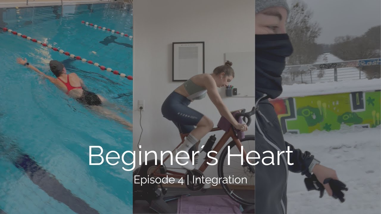 Beginner´s Heart | Episode 4 | Integration | Mein Weg zum Triathlon