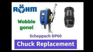 Scheppach Dp60 - Chuck Replacement