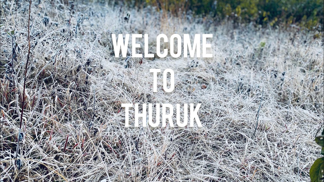 THURUK   The coldest place of Assam..