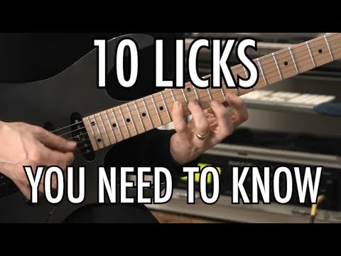 10 Licks You Need To Know - YouTube