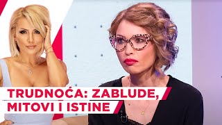 Trudnoća: Zablude, mitovi i istina | Prof. dr Svetlana Vrzić Petronijević, Ana Simonović, Ana Rodić