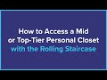 How to Access a Personal Closet with the Rolling Staircase - Manhattan Mini Storage