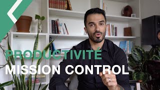 Augmentez Votre Productivité Avec Mission Control