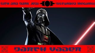 Star Wars: Sith and Dark Jedi Disturbed Megamix - Darth Vader (Reworked)