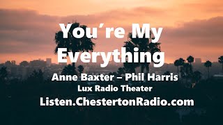 Download Lagu You're My Everything - Anne Baxter - Phil Harris - Lux Radio Theater