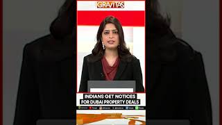 ED Sends Notice To Indians Buying Properties In Dubai With Credit Cards | GRAVITAS