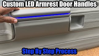 How To Make Custom LED Armrest Door Handles For A Car - 1971-1976 Chevy Impala Caprice DONK