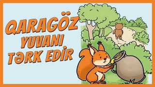 QARAGÖZ YUVANI TƏRK EDİR (1-ci sinif Azərbaycan dili)