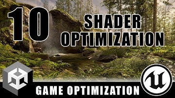 Shader Optimization - Game Optimization - Episode 10