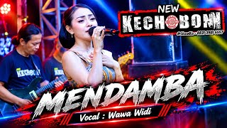 MENDAMBA - WAWA WIDI - NEW KECHOBONK - LATEST DEDY AUDIO 2026 LIVE KUTOREJO MOJOKERTO