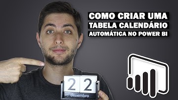 Como Criar uma TABELA CALENDÁRIO AUTOMÁTICA no Power BI