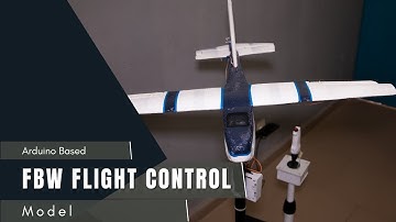 Arduino Based Fly By Wire (FBW) Flight Control Model
