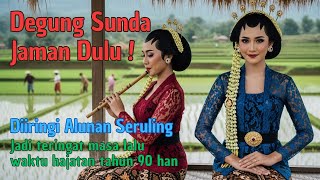 Download Lagu DEGUNG SUNDA JADUL DIIRINGI ALUNAN SERULING! MUSIK HAJATAN TAHUN 90 HAN #degungsunda MP3 Download Lagu DEGUNG SUNDA JADUL DIIRINGI ALUNAN SERULING! MUSIK HAJATAN TAHUN 90 HAN #degungsunda MP3