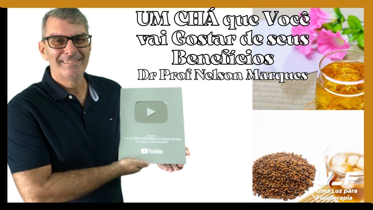 CHÁ de CEVADA:  seus Benefícios. Dr Prof Nelson Marques
