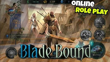 Bladebound Gameplay - Online Role Play - 1 Gb Only