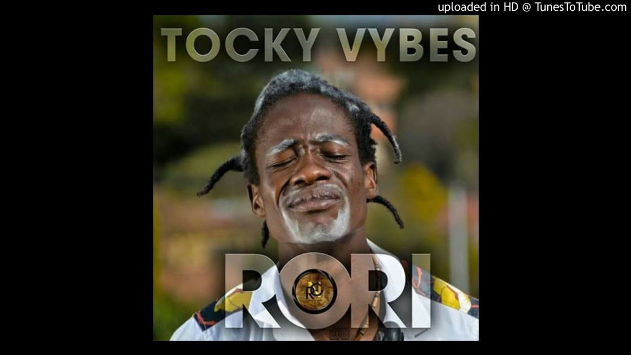 Tocky Vibes - Ramwa[Rori Album]Prod (Solid Records) Jan 2018