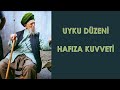 Şeyh Nazım Kıbrısi- Uyku düzeni & Hafıza kuvveti (1994-İzmir)