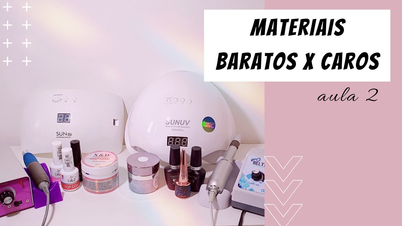 UNHAS DE GEL - MATERIAIS BARATOS X CAROS